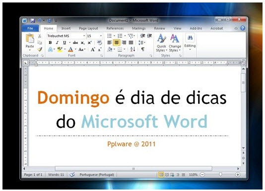 Domingo &eacute; dia de dicas do Microsoft Word