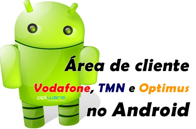 Área de cliente da Vodafone, TMN, Optimus no Android