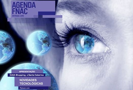 Pplware na FNAC do Gaia Shopping e Santa Catarina