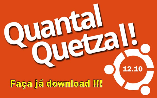 Chegou o novo Ubuntu 12.10 Quantal Quetzal