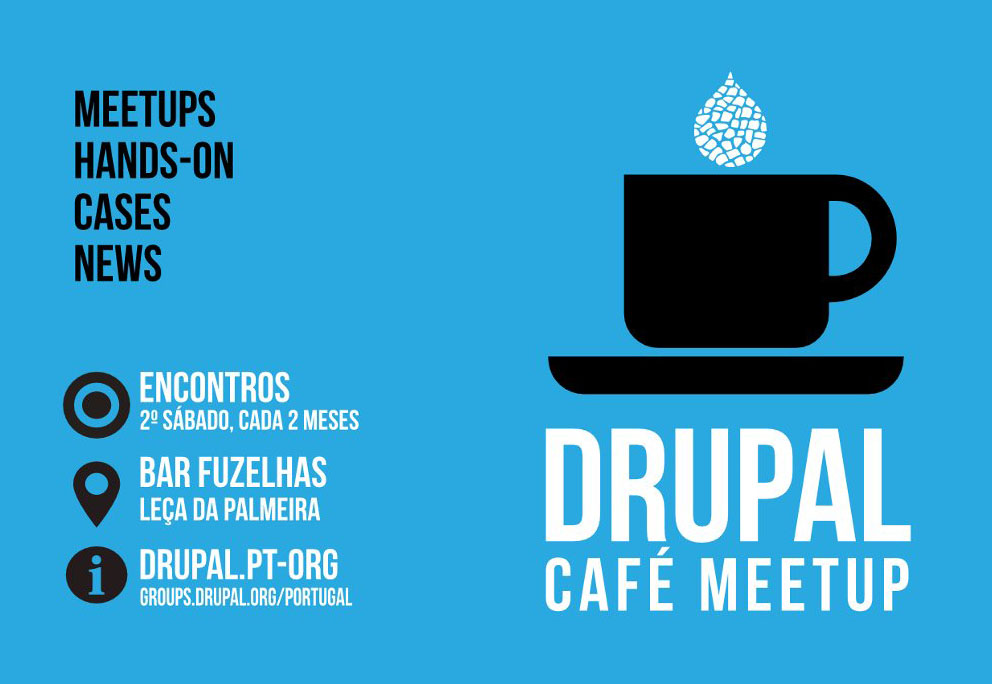 Drupal Café Meetup: 10 Novembro no Porto