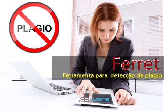 Ferret – Acabaram-se de uma vez por todas os copianços