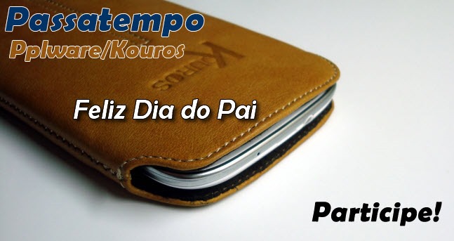 Passatempo Pplware/Kouros &ndash; Feliz dia do Pai