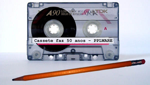 A velhinha cassete faz 50 anos!