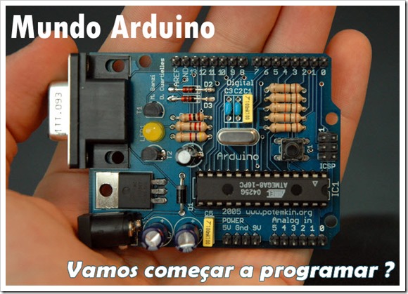 Mundo Arduino: Vamos começar a programar?