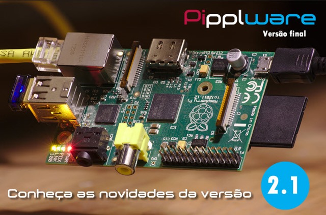 Chegou o Pipplware 2.1 – A distro para o teu Raspberry PI