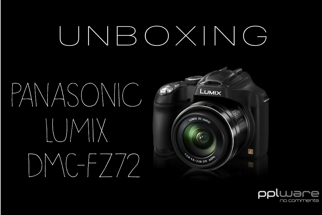Unboxing Panasonic Lumix DMC-FZ72