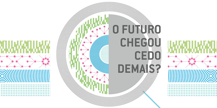 Admirável Mundo Novo – O futuro chegou cedo demais?