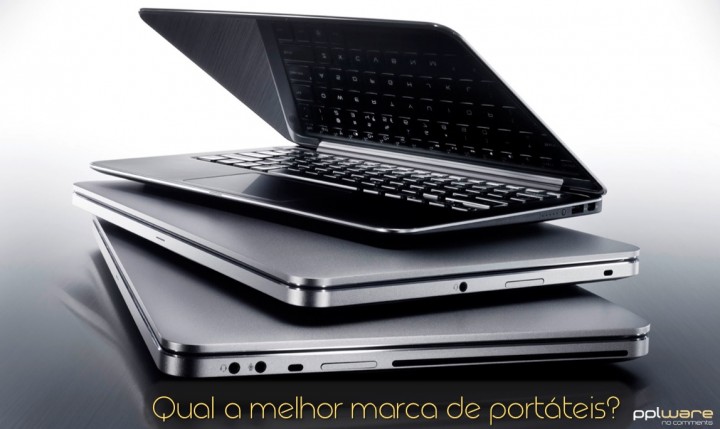 Qual a melhor marca de portateis_pplware