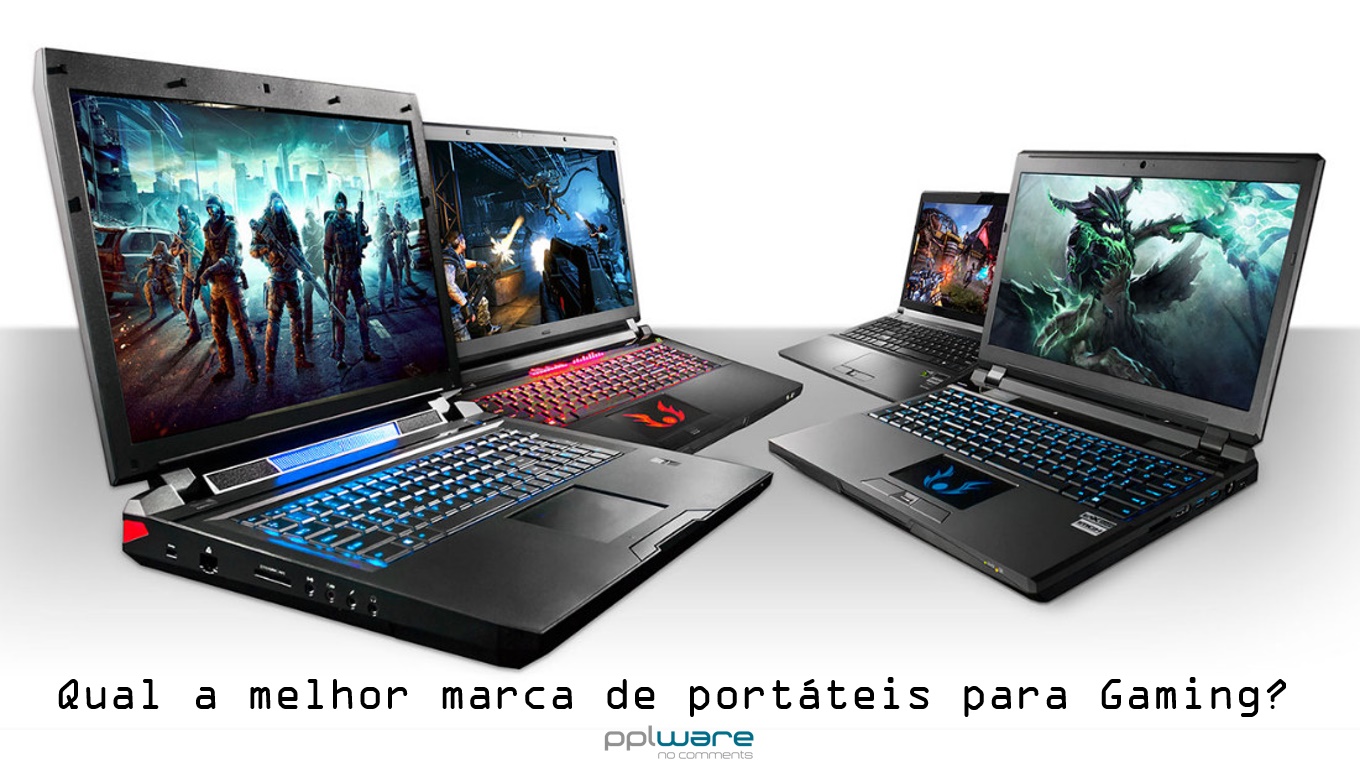 Questão semanal: Qual a melhor marca de portáteis para Gaming?