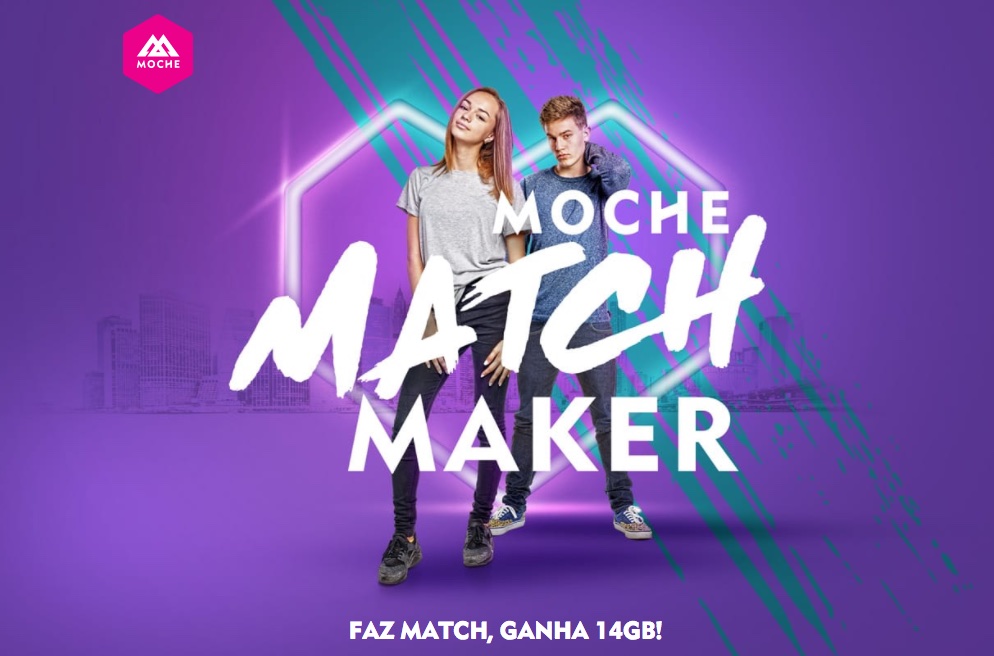 MOCHE lança MOCHE MATCH MAKER e oferece 14GB de Internet