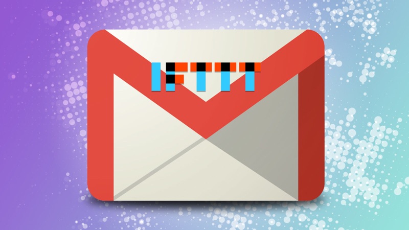 O Gmail vai deixar de funcionar no IFTTT e a culpa é das mudanças da Google