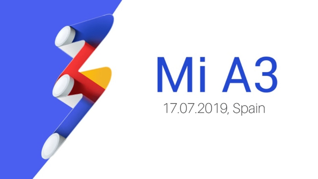Xiaomi Mi A3 será apresentado oficialmente a 17 de julho!