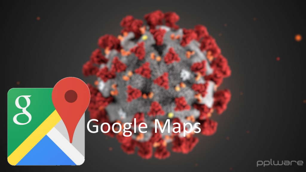 A Google traz mais novidades ao Maps para ajudar a combater a COVID-19