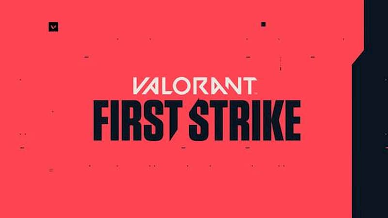 First Strike, o primeiro torneio oficial de Valorant anunciado