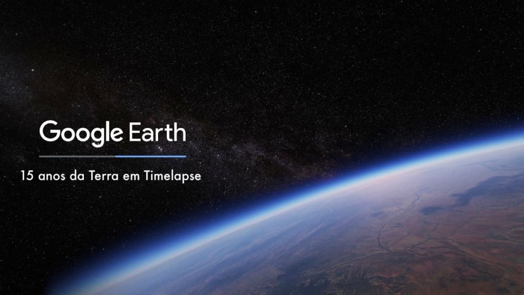 Google lança um marcante Timelapse no Google Earth