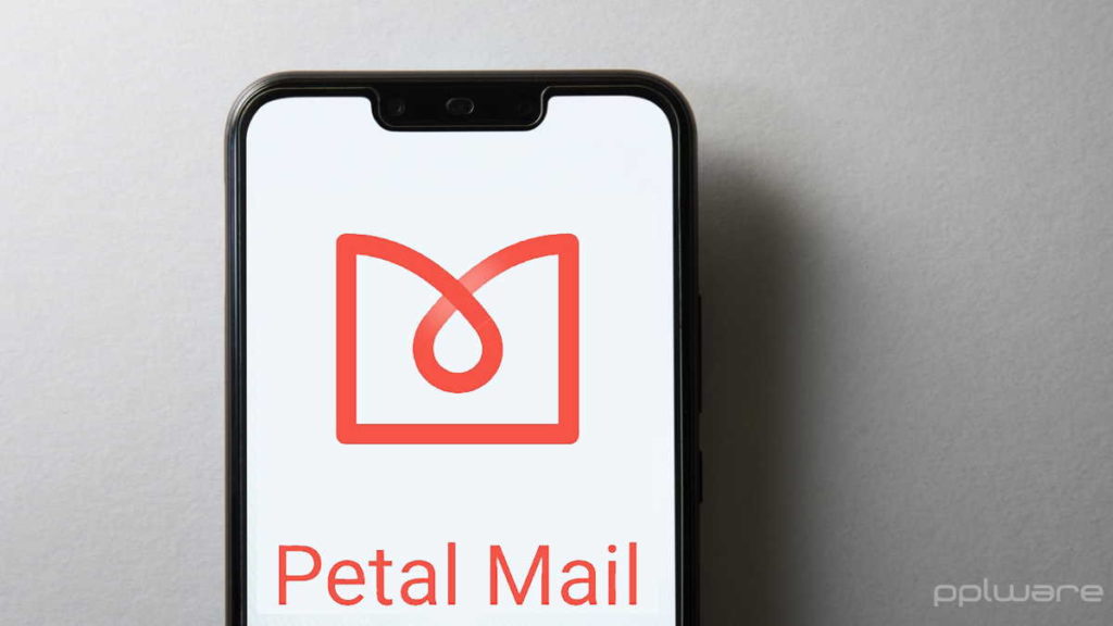 Petal Mail: Resposta da Huawei ao Gmail da Google foi lançada para todos os utilizadores
