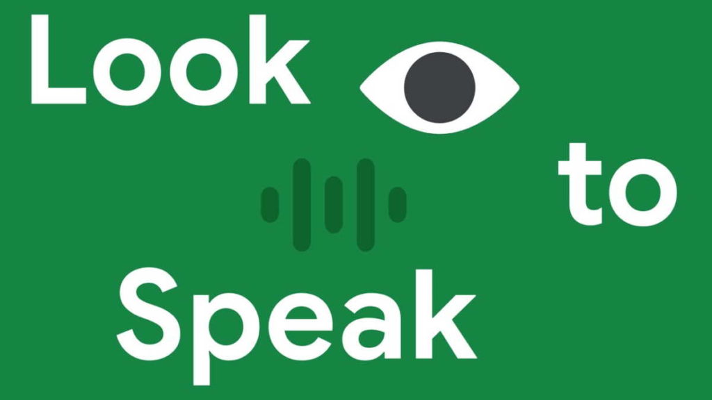 Acessibilidade ao máximo no Android! O Look to Speak já pode ser usado em português