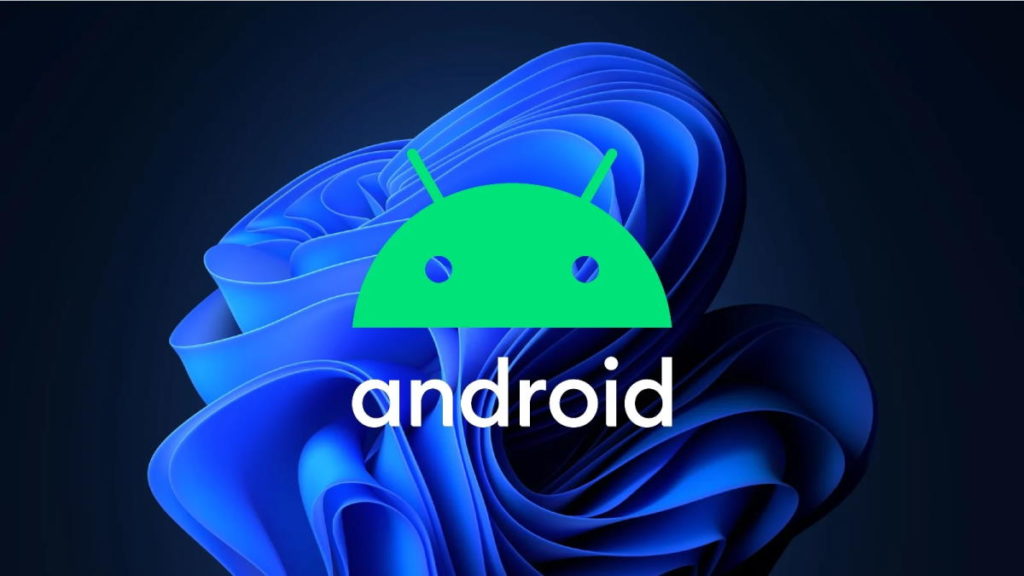 Microsoft aposta no Android e já deixa aceder aos ficheiros do smartphone no Windows 11