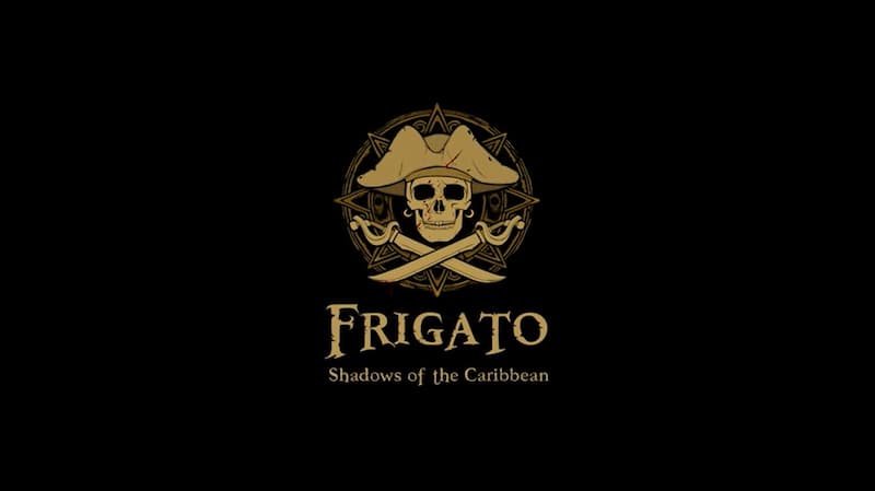 Frigato: Shadows of the Caribbean, à conquista dos mares calientes