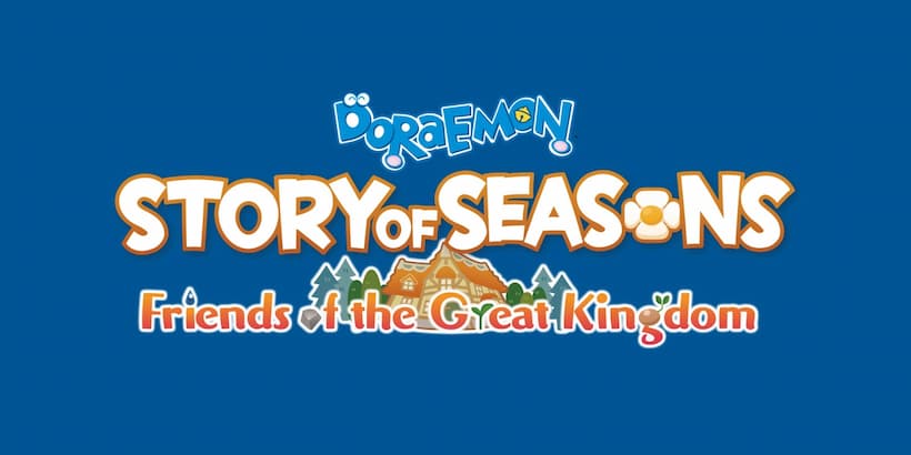 Doraemon Story of Seasons: Friends of the Great Kingdom com data marcada