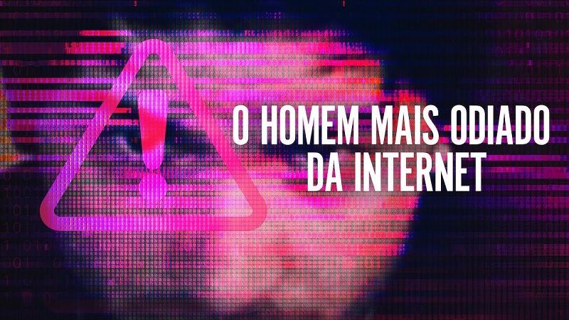 “O Homem mais odiado da Internet” é o documentário da Netflix que precisa ver