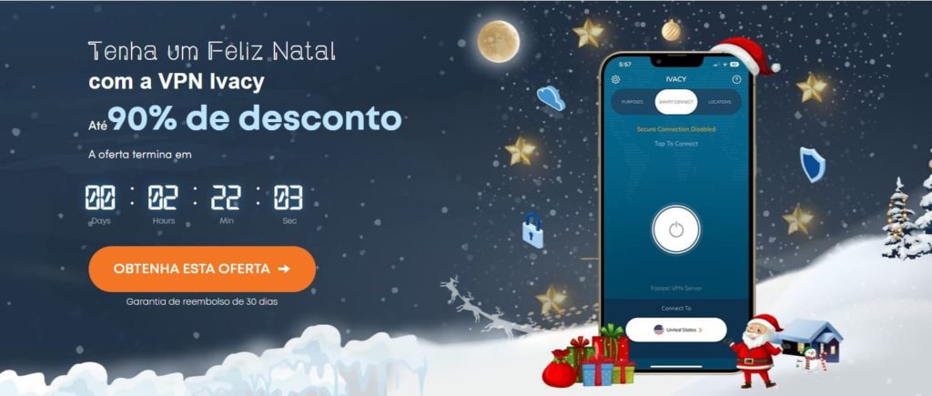 Promoção de Natal com 5 anos Ivacy VPN, é a melhor prenda para a sua segurança