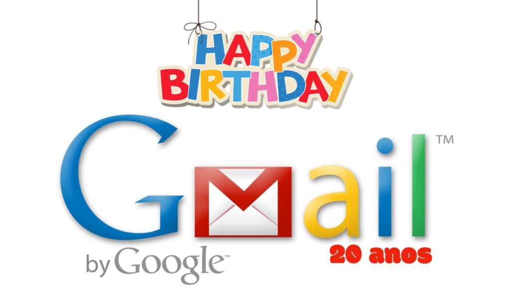 Gmail faz 20 anos. Parabéns!