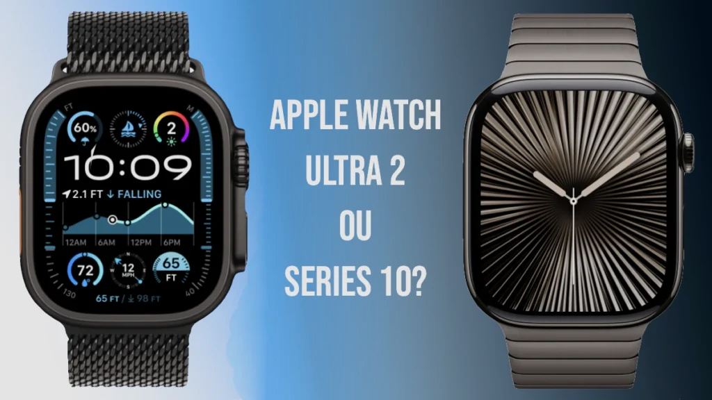 Apple Watch Series 10 vs Apple Watch Ultra 2: Qual deve comprar?