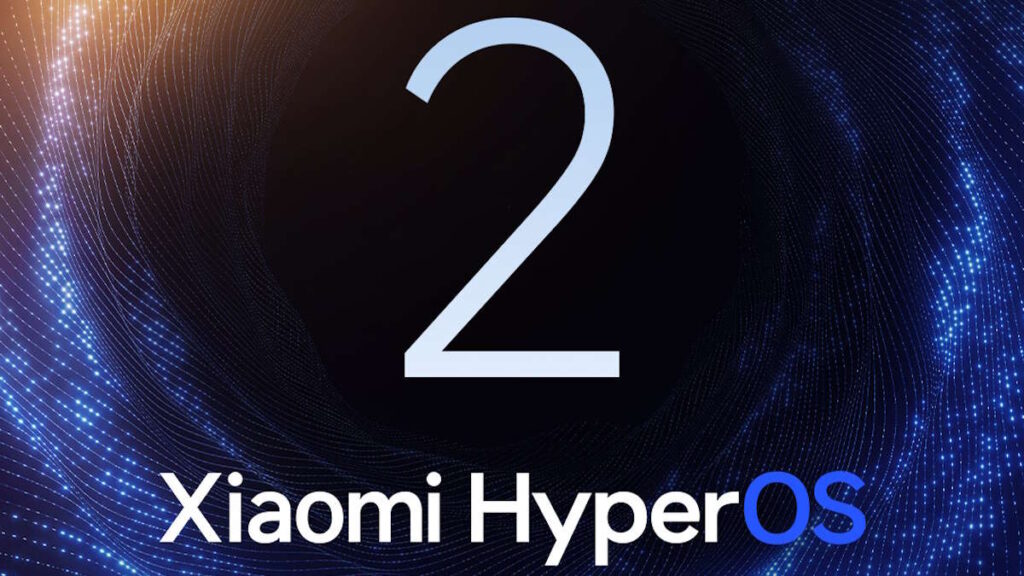 Os primeiros smartphones a receber o HyperOS 2? A Xiaomi revelou o seu plano global