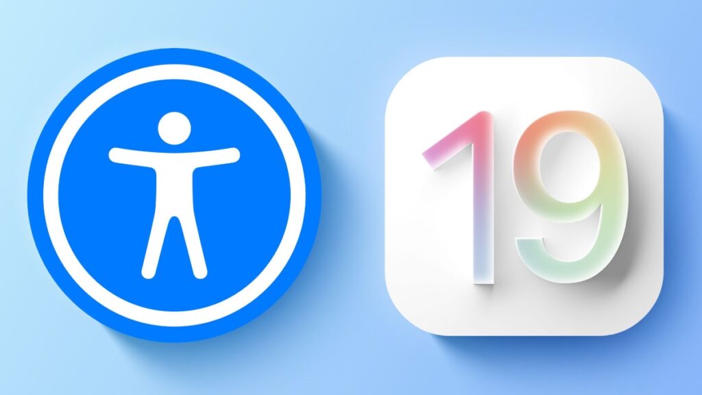 Apple abre o leque da Acessibilidade do iOS 19… e há grandes novidades!